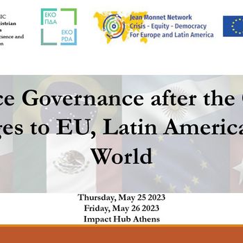 Finance Governance after the Crises: Challenges to EU, Latin America and the World